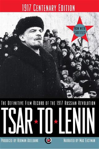 Tsar to Lenin poster