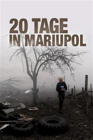 20 Tage in Mariupol poster