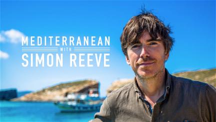 Mediterranean with Simon Reeve poster