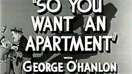 So You Want an Apartment poster