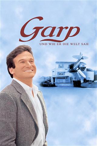 Garp und wie er die Welt sah poster