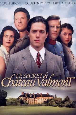 Le secret de Château Valmont poster