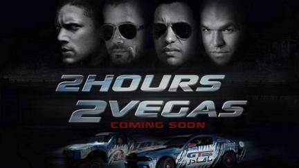 2 Hours 2 Vegas poster