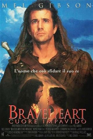 Braveheart - Cuore impavido poster