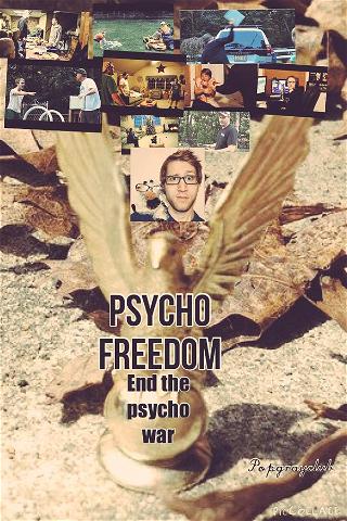 Psycho Freedom poster