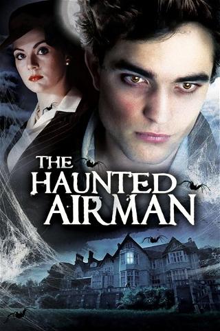 The Haunted Airman poster