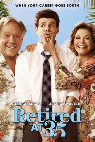 Retired at 35 poster