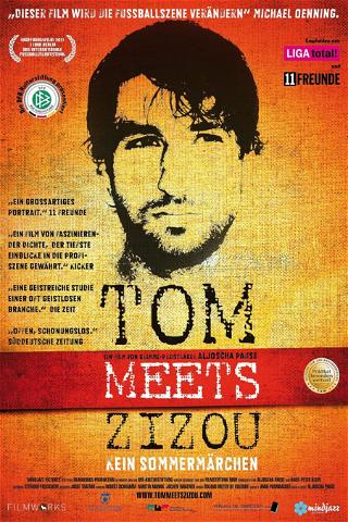 Tom meets Zizou – Kein Sommermärchen poster