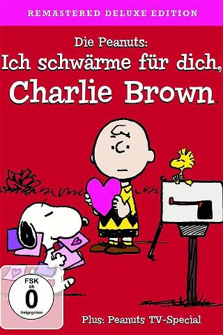 Die Peanuts: Ich schwärme für dich, Charlie Brown poster