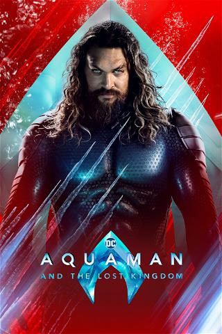Aquaman and The Lost Kingdom poster