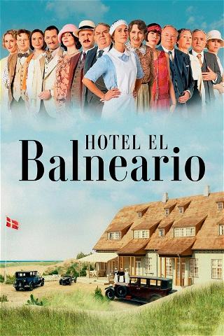 Hotel El Balneario poster