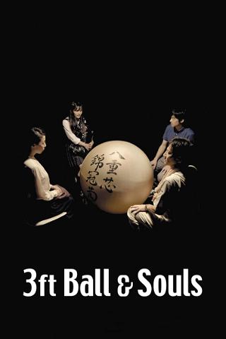 3ft Ball & Souls poster