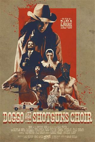 Doggo and the Shotguns Choir poster