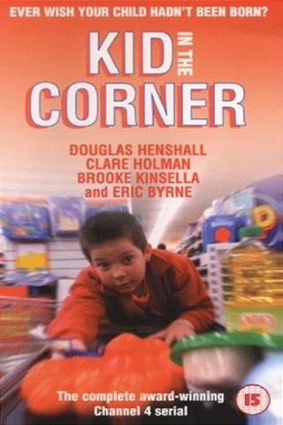 Kid in the Corner poster