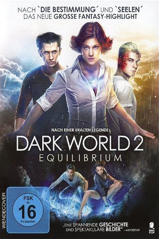 Dark World 2 - Equilibrium poster
