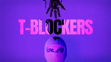 T Blockers poster