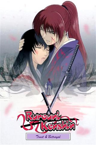 Rurouni Kenshin: Trust and Betrayal poster