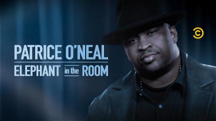 Patrice O'Neal: Elephant in the Room poster