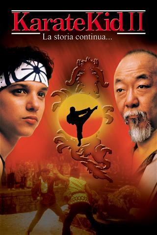 Karate Kid II - La storia continua... poster
