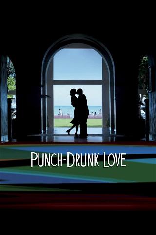 Punch-Drunk Love - rakkauden värit poster