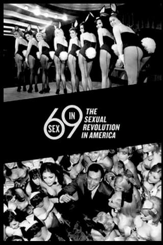 Sex in '69: The Sexual Revolution in America poster