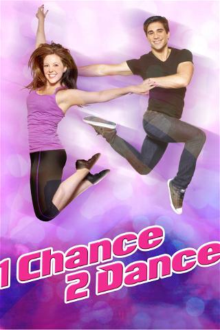1 Chance 2 Dance poster