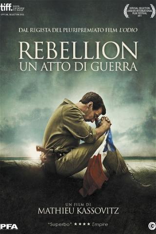 Rebellion - Un atto di guerra poster