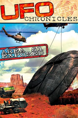 UFO Chronicles: Area 51 Exposed poster