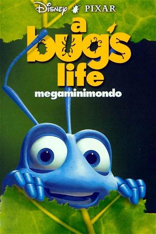 A Bug's Life - Megaminimondo poster