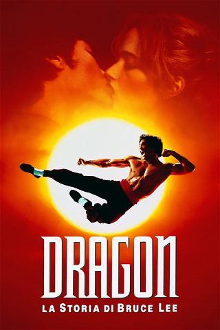 Dragon - La storia di Bruce Lee poster