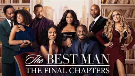 The Best Man: The Final Chapters poster