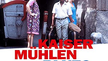 Kaisermühlen Blues poster