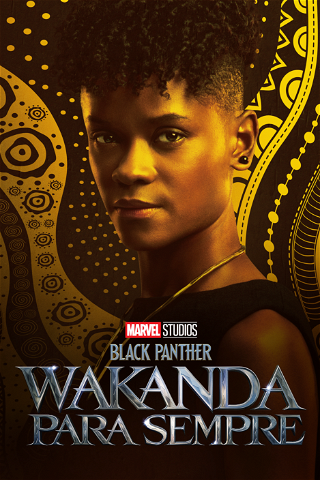 Black Panther: Wakanda Para Sempre poster