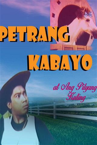 Petrang Kabayo at Ang Pilyang Kuting poster