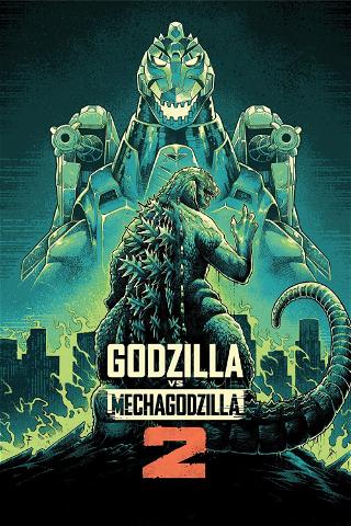 Godzilla vs Mechagodzilla 2 poster