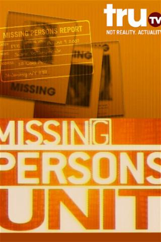 Missing Persons Unit poster