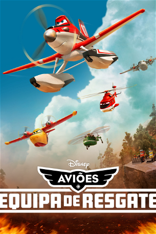 Aviões: Equipa de Resgate poster