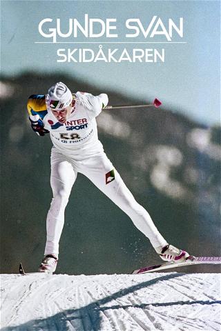 Gunde Svan - The Skiier poster