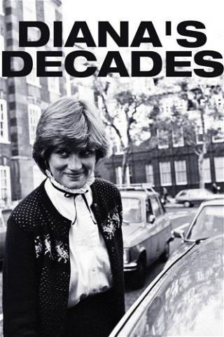 Diana's Decades poster