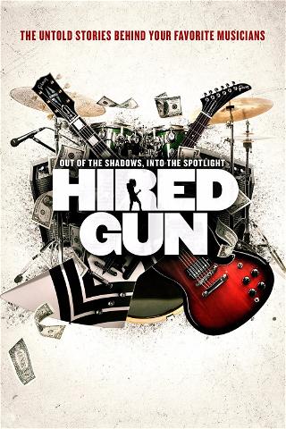 Hired Gun – Sessiomuusikot poster