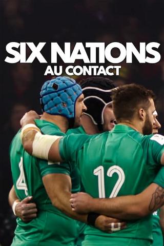 Six Nations : Au contact poster