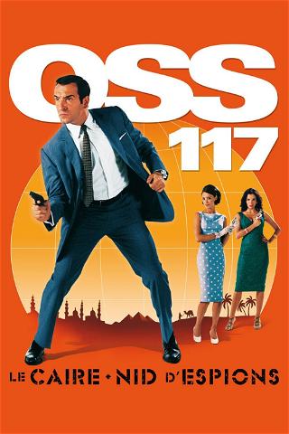 OSS 117 : Le Caire, Nid D'Espions poster
