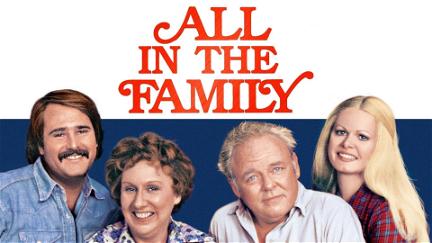 All in the Family poster
