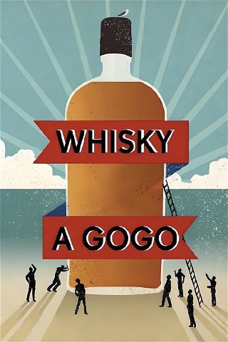 Whisky à gogo poster