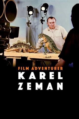 Karel Zeman: Adventurer in Film poster