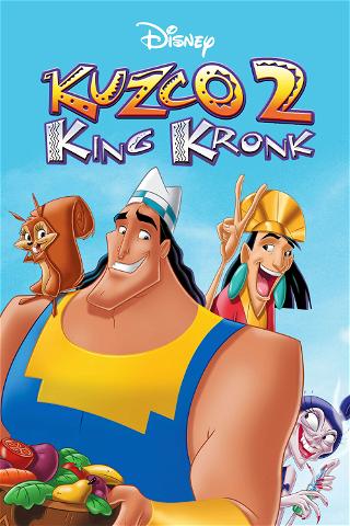 Kuzco 2 : King Kronk poster