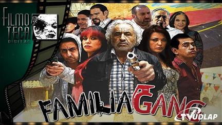 Familia Gang poster