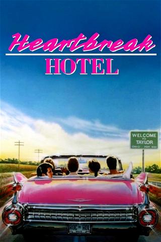 Heartbreak Hotel poster