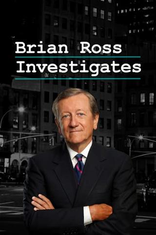 Brian Ross Investigates poster