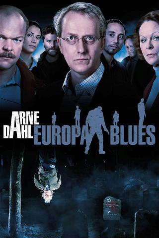 Arne Dahl 05 - Europa Blues poster